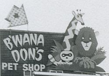 B'Wana Don's Petstore Sign